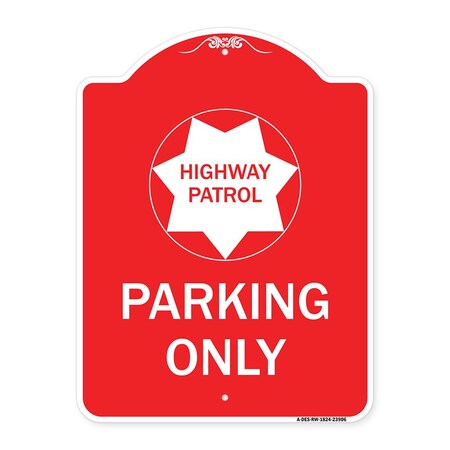 Signmission Highway Patrol Parking W/ Graphic, Red & White Aluminum Architectural Sign, 18" x 24", RW-1824-23906 A-DES-RW-1824-23906